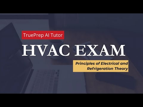 HVAC Exam Prep 1 Air Conditioning TruePrep