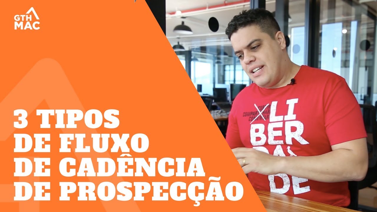 3 tipos de Fluxo de Cadência de prospecção - Growth Machine - Thiago Reis