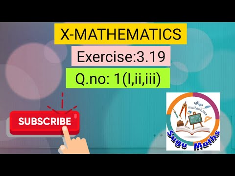 10th maths- Exercise 3.19-1(I,ii,iii)