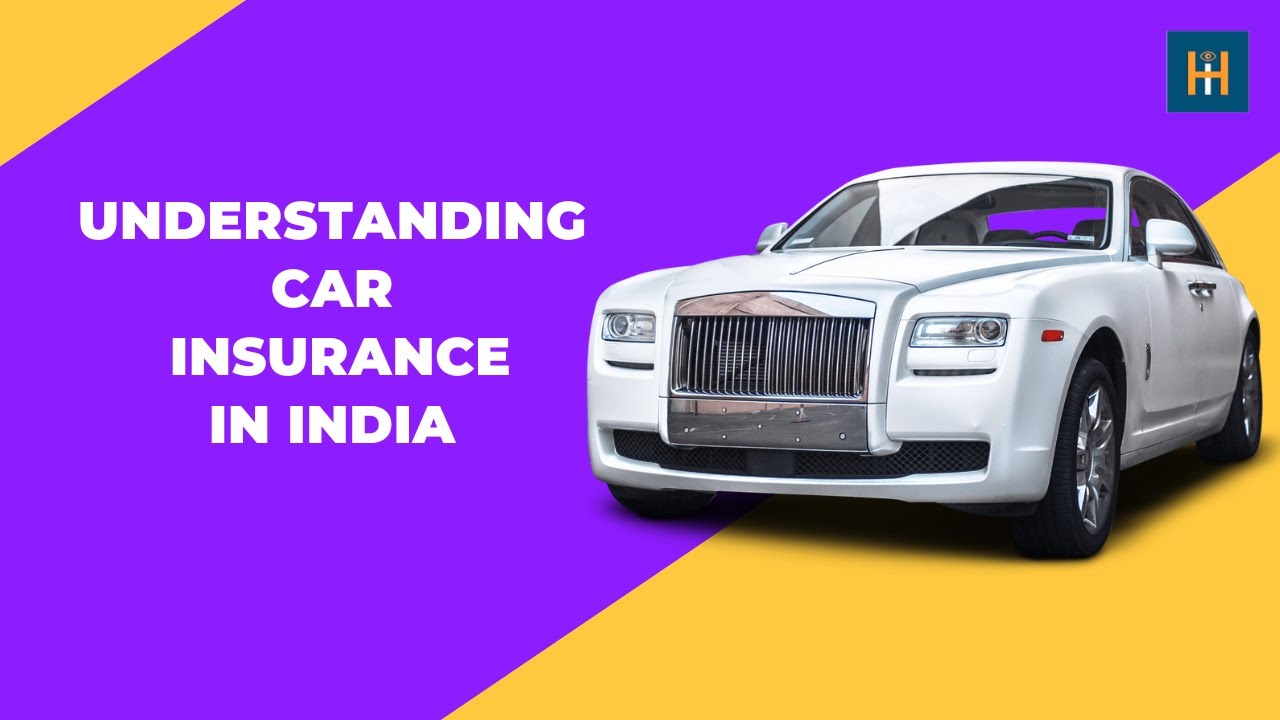 Understanding how Car Insurance works in India