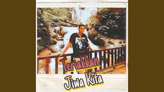 Download lagu Teriakkan Jiwa Kita mp3