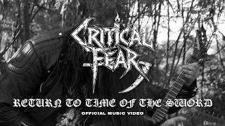 Return To The Time Of The Sword - Critical Fear