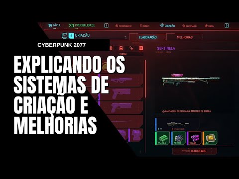 Cyberpunk 2077: Como funciona o sistema de melhorias e criação no game - Tutorial