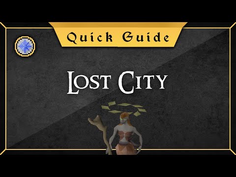 [Quick Guide] Lost City (of Zanaris)