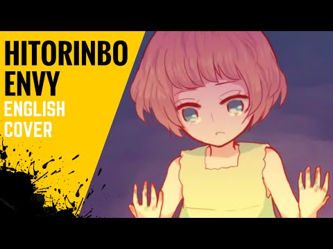 Hitorinbo Envy (English Cover)【JubyPhonic】独りんぼエンヴィー