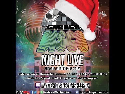 Gabberdisco Night Live (29-12-2020) with The Speed Freak, Chryzis, Stormtrooper