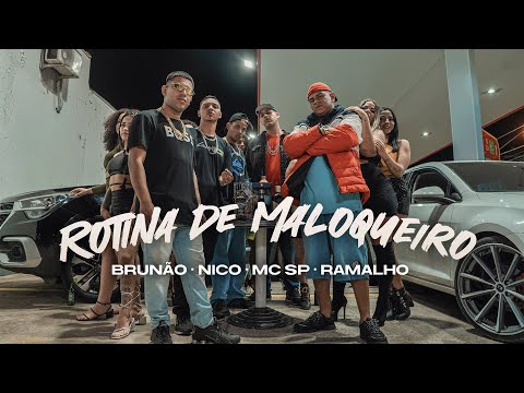 SET ROTINA DE MALOQUEIRO - BRUNÃO, Nico mc, MC SP e Mc ramalho (Midog no Beat)