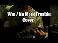 War / No more trouble cover 