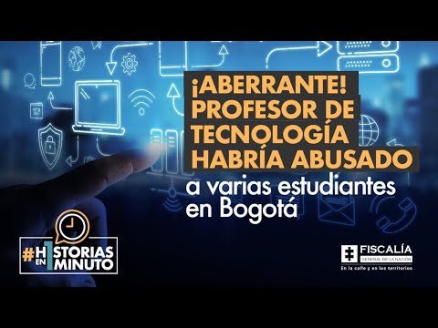 ¡Aberrante! Profesor de tecnología habría abusado a varias estudiantes en Bogotá