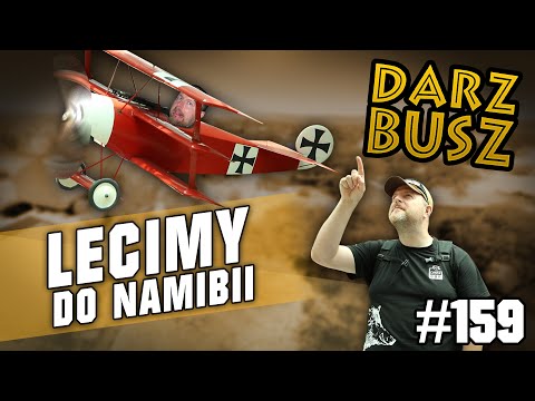Darz Bór odc. 159 - Lecimy do Namibii