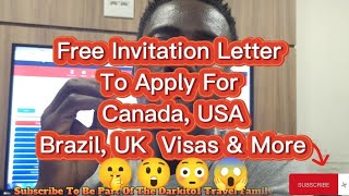 Free Invitation Letter For Visas To Canada USA, Brazil, UK & more 😱😳😲🤫