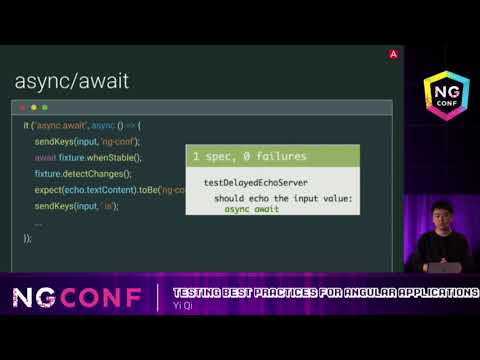 Testing Best Practices for Angular Applications - Yi Qi