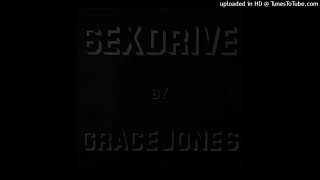 Grace Jones- B1- Sex Drive- Dominatrix Mix