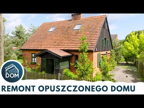 Ruina za 165 tysięcy zamieniona w dom z marzeń  - Pomysł na Dom #122