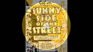 ON THE SUNNY SIDE OF THE STREET - Al Bowlly
