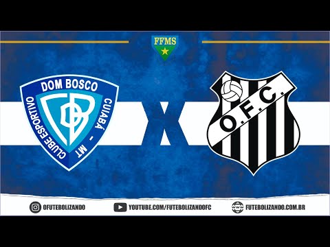 ASSISTIR AO VIVO DOM BOSCO X OPERÁRIO VG - CAMPEONATO MATOGROSSENSE