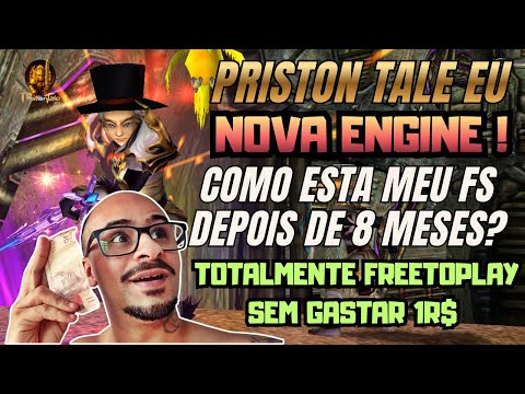 PRISTON TALE EU - 8 MONTHS OF PLAYING WITHOUT SPENDING A SINGLE BRL (+ NEW ENGINE)