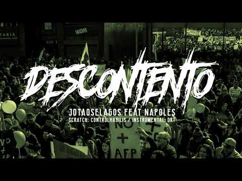 Descontento - Jotaose Lagos feat Napoles