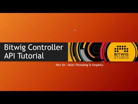 The Bitwig Controller API #12: Multi-Threading & Graphics