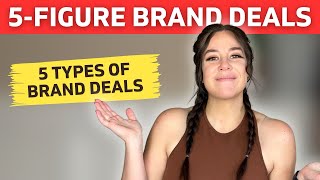 The 5 Types of Sponsored Content | How to Get 5 FIGURE Brand Deals as a Content Creator