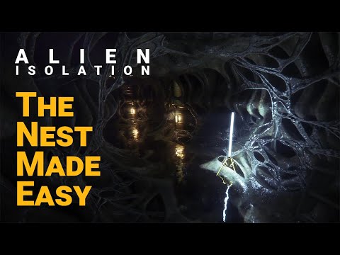 Alien: Isolation - The Nest Made Easy