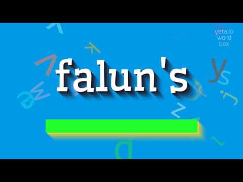 How to say "falun's"! (High Quality Voices)