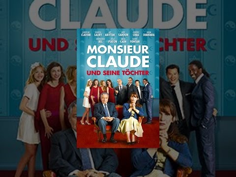 Monsieur Claude und seine Töchter