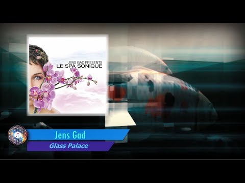 Jens Gad - Glass Palace