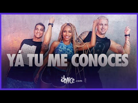 Yá Tu Me Conoces - Thalía, Mau y Ricky | FitDance Life (Coreografía Oficial)