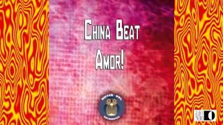 CHINA BEAT - Amor !