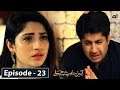 Kahin Deep Jalay EP 23 English Subtitles 27th Feb 2020 HAR PAL GEO