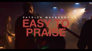 Easy To Praise