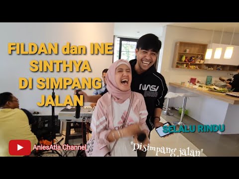 FILDAN dan INE SINTHYA DISIMPANG JALAN, namun SELALU RINDU....