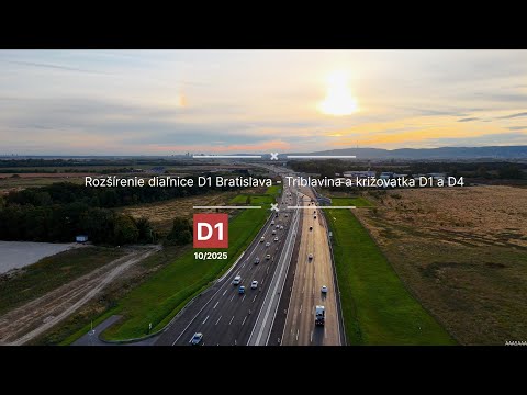Pohľad na výstavbu rozšírenia diaľnice D1 Bratislava-Triblavina a Križovatka D1-D4 10/2025