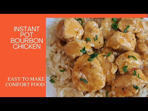 Instant Pot Bourbon Chicken #instantrecipe #30minutemeals #chicken