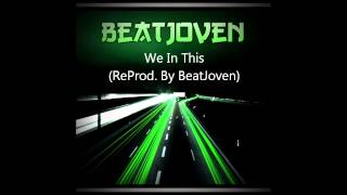 We In This (Dj Drama ft. T.I, Future, Jeezy, &amp; Ludacris) Instrumental Remake