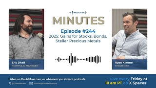 2025: Gains for Stocks, Bonds, Stellar Precious Metals