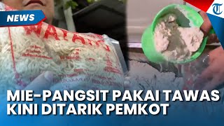 BUNTUT VIRAL Mie Pangsit Mengandung Tawas dan Potasium Kini Ditarik Pemkot Bogor