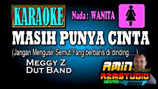 Download lagu MASIH PUNYA CINTA || MEGGY Z || KARAOKE Nada WANITA mp3 Download lagu MASIH PUNYA CINTA || MEGGY Z || KARAOKE Nada WANITA mp3