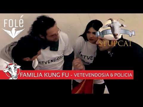 Familja Kung Fu - Skeqi 5 - VETEVENDOSJA & POLICIA