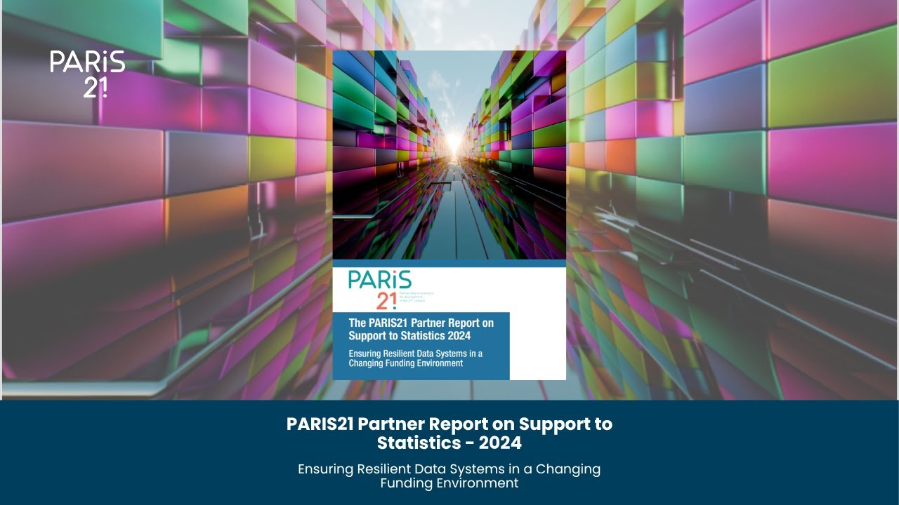 Launch of PARIS21 Partner Report on Support to Statistics 2024
