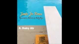 Dairy Air (A Love Song to Wisconsin) by Jambo Joe Bones
