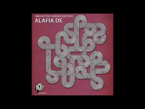 Irin Ajo, Adedeji Adetay - Alafia De (Nikos Diamantopoulos Remix)