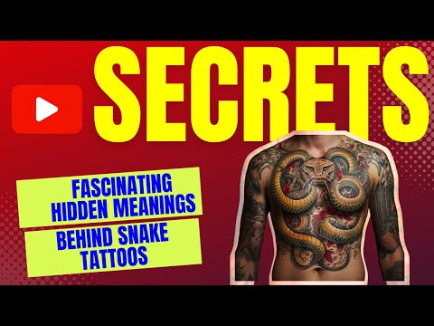 The Enigmatic Significance of your Snake Tattoos: Unveiling the Coiled Secrets | Must-Watch Video!