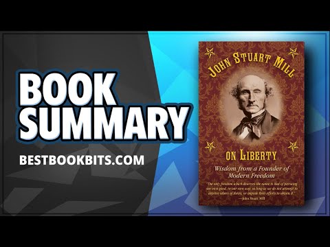 On Liberty | John Stuart Mill | Book Summary