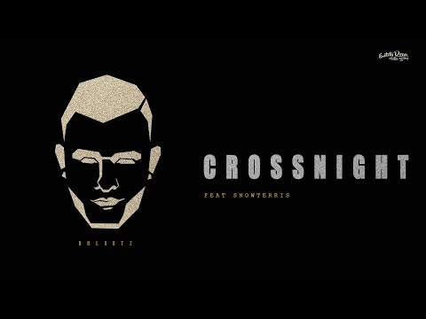 Dalootz - Crossnight (feat. Snowterris) [Official Audio]