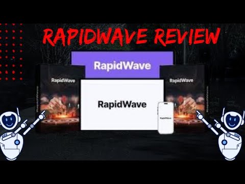 RapidWave review