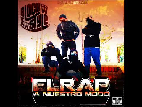 BLOCKSTYLE CREW  -10 Llegaste Tú  Mc Stroke