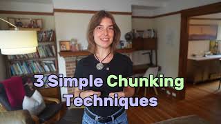 Chunking for beginners: 3 simple techniques in RAG systems