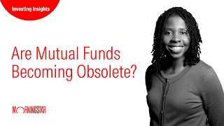 Are Mutual Funds Becoming Obsolete?